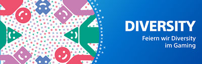 Diversity. Feiern wir Diversity im gaming.