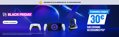 Bannière PlayStation Black Friday avec le texte “Abonnés PS Plus, bénéficiez de -5 % supplémentaire.” Présente des manettes DualSense, le PlayStation Portal et le casque Pulse 3D sur un fond bleu et violet. Texte : “Économisez jusqu’à 30 € sur certains accessoires PS5.”