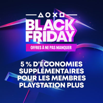 Visuel promotionnel PlayStation Black Friday sur fond bleu et violet. Texte : “BLACK FRIDAY — Offres à ne pas manquer. 5 % d’économies supplémentaires pour les membres PlayStation Plus.” Symboles PlayStation affichés en haut.