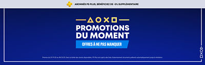 Bannière simple « Promotions du moment » avec texte « Offres à ne pas manquer. Accéder à la boutique. » et bande supérieure : « Abonnés PS Plus, bénéficiez de -5 % supplémentaire. »