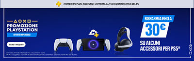 Banner blu con testo bianco “Promozione PlayStation – Offerte imperdibili.” In alto, una barra grigia riporta “Membri PS Plus: aggiungi l’offerta al tuo sconto extra del 5%.” A destra: “Risparmia fino a 30€” seguito da “su alcuni accessori per PS5®.” L’immagine mostra un controller DualSense, il dispositivo PlayStation Portal, le cuffie PS5® e il logo PS Plus. Pulsante bianco a sinistra con la scritta “Visita il negozio.”