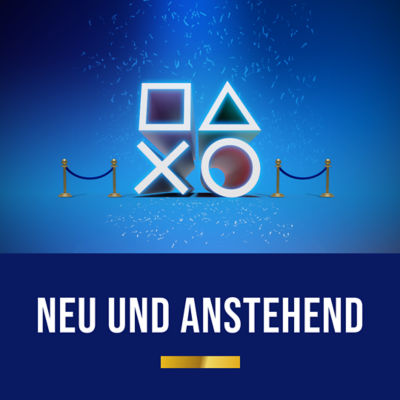 Neue & Kommende durchstöbern​