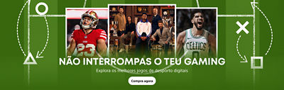 Não interrompas o teu gaming. Explora os melhores jogos de desporto digitais. Compra agora