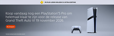 Promotiebanner voor PlayStation®5 Pro met een PlayStation®5 Pro-console en DualSense draadloze controller. De tekst luidt: "PS Plus-leden krijgen 5% extra korting", "Koop vandaag nog een PlayStation®5 Pro om helemaal klaar te zijn voor de release van Grand Theft Auto VI op 19 november 2026.", "Nu shoppen" en "Verticale standaard wordt afzonderlijk verkocht".