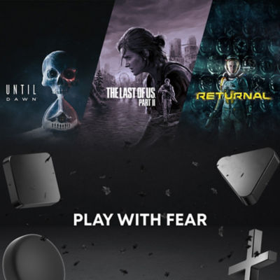 Three PS5 games – Until Dawn, The Last of Us Part II, and Returnal – are displayed over a dark, dramatic background with floating PlayStation symbols and debris. Bold white text at the bottom reads “PLAY WITH FEAR”.