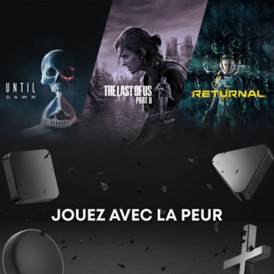 Trois jeux PS5 – Until Dawn, The Last of Us Part II et Returnal – s’affichent sur un fond sombre avec des symboles PlayStation flottants. Le texte en bas indique en blanc : “JOUEZ AVEC LA PEUR”.