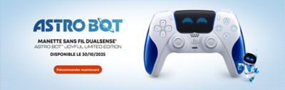 Bannière promotionnelle pour la manette sans fil DualSense édition limitée Joyful Astro Bot. La manette blanche et bleue est au centre avec un visage souriant affiché sur le pavé tactile. Le personnage Astro Bot apparaît à droite. Le texte indique la disponibilité le 30/10/2025 et un bouton rouge "Précommander maintenant" est visible.