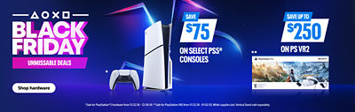 "alt=""Black Friday Unmissable deals. Save $75 on select PS5® Consoles. Save up to $250 on PS VR2​. *Sale for PlayStation®5 hardware from 11/22/24 – 12/24/24.  **Sale for PlayStation VR2 from 11/22/24 - 01/02/25.  While supplies last. Vertical Stand sold separately. Shop hardware"""