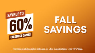 Fall Savings. Save up to 60% off select games