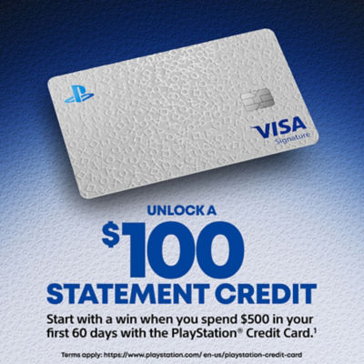 Promotional banner for the PlayStation® Credit Card. A PlayStation Credit Card is shown on a blue and white background. Text reads: “Unlock a $100 statement credit. Start with a win when you spend $500 in your first 60 days with the PlayStation® Credit Card.” Fine print states: “Terms apply.”