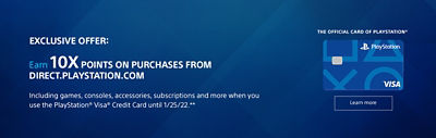 Exclusive offer: Earn 10X points on purchases from direct.playstation.com. Click to learn more.